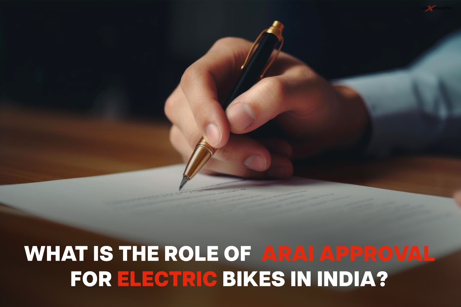 What is the role of ARAI Approval for Electric Bikes in India?