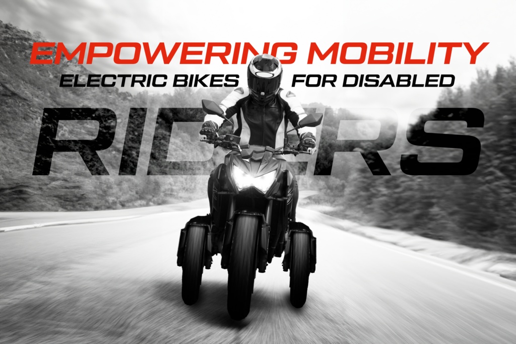 Electric Bikes for Disabled Riders